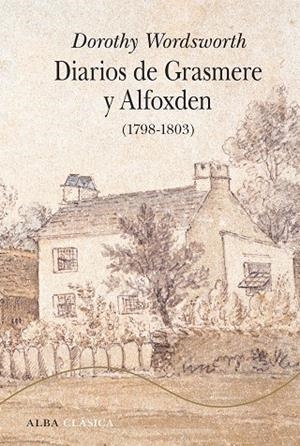DIARIOS DE GRASMERE Y ALFOXDEN | 9788490655122 | WORDSWORTH,DOROTHY | Libreria Geli - Librería Online de Girona - Comprar libros en catalán y castellano