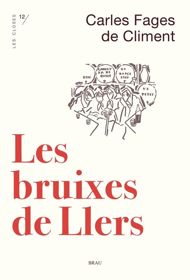 LES BRUIXES DE LLERS | 9788415885764 | FAGES DE CLIMENT,CARLES | Libreria Geli - Librería Online de Girona - Comprar libros en catalán y castellano
