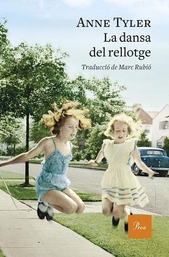LA DANSA DEL RELLOTGE | 9788475887463 | TYLER,ANNE  | Libreria Geli - Librería Online de Girona - Comprar libros en catalán y castellano