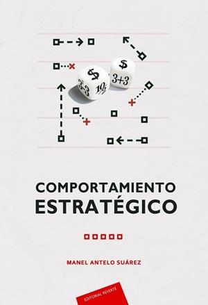 COMPORTAMIENTO ESTRATÉGICO | 9788429128079 | ANTELO SUÁREZ,MANEL | Libreria Geli - Librería Online de Girona - Comprar libros en catalán y castellano