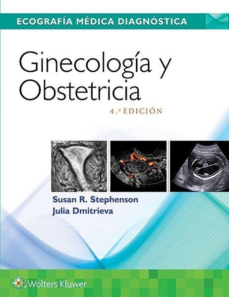 GINECOLOGÍA Y OBSTETRICIA(4ª EDICIÓN 2018) | 9788417370220 | STEPHENSON,SUSAN R./DMITRIEVA,JULIA | Libreria Geli - Librería Online de Girona - Comprar libros en catalán y castellano