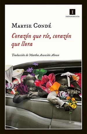 CORAZÓN QUE RÍE,CORAZÓN QUE LLORA | 9788417115999 | CONDÉ,MARYSE | Libreria Geli - Librería Online de Girona - Comprar libros en catalán y castellano