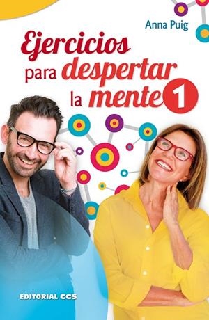EJERCICIOS PARA DESPERTAR LA MENTE 1 | 9788490238837 | PUIG,ANNA | Llibreria Geli - Llibreria Online de Girona - Comprar llibres en català i castellà