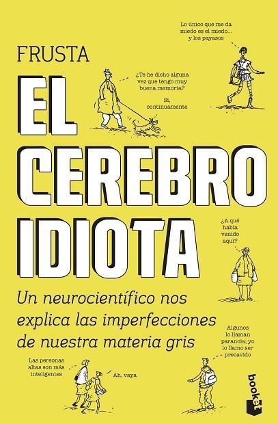 EL CEREBRO IDIOTA | 9788499987132 | BURNETT,DEAN | Libreria Geli - Librería Online de Girona - Comprar libros en catalán y castellano