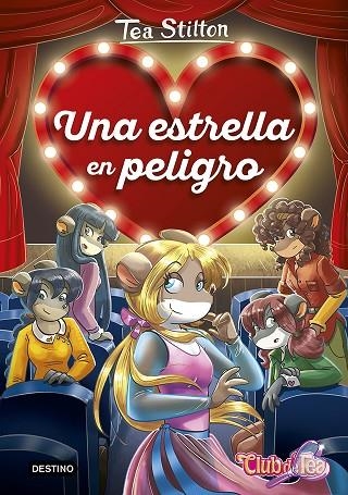UNA ESTRELLA EN PELIGRO | 9788408201267 | STILTON,TEA | Libreria Geli - Librería Online de Girona - Comprar libros en catalán y castellano