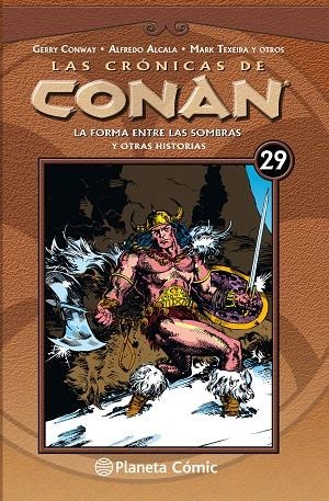 LAS CRÓNICAS DE CONAN Nº 29/34.LA FORMA ENTRE LAS SOMBRAS Y OTRAS HISTORIAS | 9788491532002 | CONWAY,GERRY/FLEISHER,MICHAEL | Llibreria Geli - Llibreria Online de Girona - Comprar llibres en català i castellà