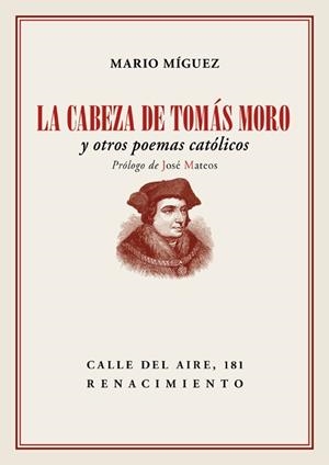 LA CABEZA DE TOMAS MORO | 9788417550011 | MÍNGUEZ,MARIO | Llibreria Geli - Llibreria Online de Girona - Comprar llibres en català i castellà
