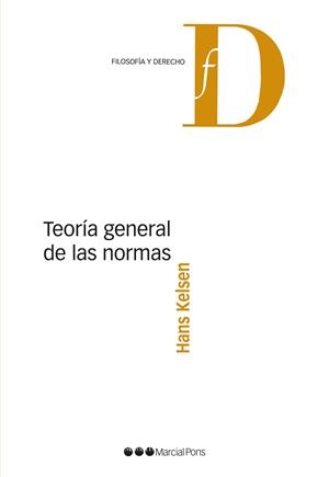 TEORÍA GENERAL DE LAS NORMAS | 9788491235125 | KELSEN,HANS | Libreria Geli - Librería Online de Girona - Comprar libros en catalán y castellano