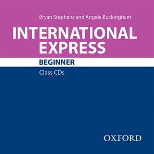 INTERNATIONAL EXPRESS BEGINNER(CLASS CD.THIRD EDITION) | 9780194576666 | STEPHENS, BRYAN | Llibreria Geli - Llibreria Online de Girona - Comprar llibres en català i castellà