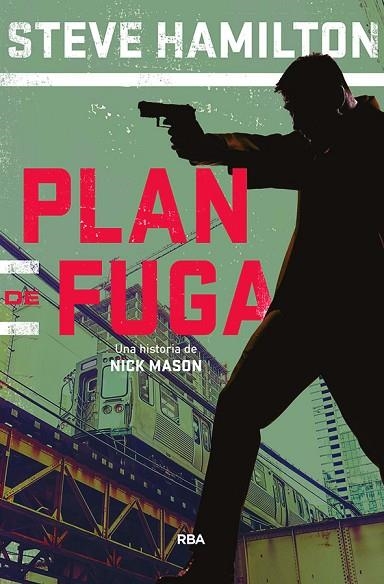 PLAN DE FUGA | 9788491870807 | HAMILTON,STEVE | Libreria Geli - Librería Online de Girona - Comprar libros en catalán y castellano