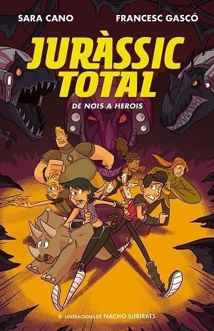 JURASSIC TOTAL-3.DE NOIS A HEROIS | 9788420487717 | CANO FERNÁNDEZ,SARA/GASCÓ,FRANCESC | Libreria Geli - Librería Online de Girona - Comprar libros en catalán y castellano
