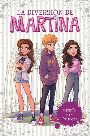 LA DIVERSION DE MARTINA-5.MISTERIO EN EL INTERNADO | 9788417460563 | D'ANTIOCHIA,MARTINA | Libreria Geli - Librería Online de Girona - Comprar libros en catalán y castellano