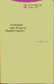 TEOLOGÍA DEL NUEVO TESTAMENTO | 9788481642438 | GNILKA,JOACHIM | Libreria Geli - Librería Online de Girona - Comprar libros en catalán y castellano