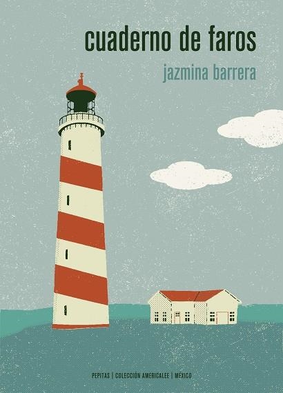 CUADERNO DE FAROS | 9788417386191 | BARRERA,JAZMINA | Libreria Geli - Librería Online de Girona - Comprar libros en catalán y castellano