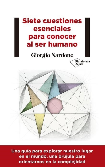 SIETE CUESTIONES ESENCIALES PARA CONOCER AL SER HUMANO | 9788417376543 | NARDONE,GIORGIO | Llibreria Geli - Llibreria Online de Girona - Comprar llibres en català i castellà