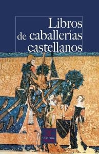 LIBROS DE CABALLERÍAS CASTELLANOS | 9788497408288 | Libreria Geli - Librería Online de Girona - Comprar libros en catalán y castellano