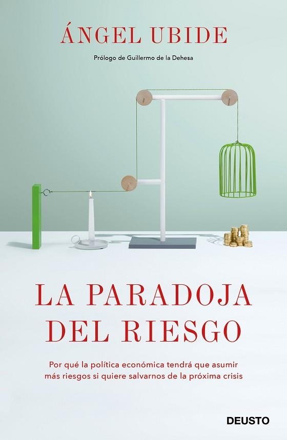 LA PARADOJA DEL RIESGO | 9788423430130 | UBIDE,ÁNGEL | Libreria Geli - Librería Online de Girona - Comprar libros en catalán y castellano