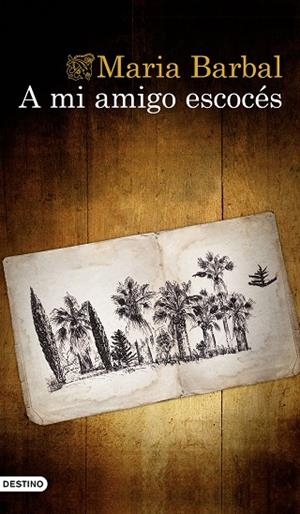 A MI AMIGO ESCOCÉS | 9788423355006 | BARBAL,MARIA | Llibreria Geli - Llibreria Online de Girona - Comprar llibres en català i castellà