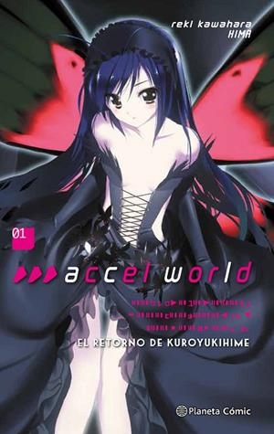 ACCEL WORLD Nº 01.EL RETORNO DE KUROYUKIHIME(LA NOVELA) | 9788491733614 | KAWAHARA,REKI | Llibreria Geli - Llibreria Online de Girona - Comprar llibres en català i castellà
