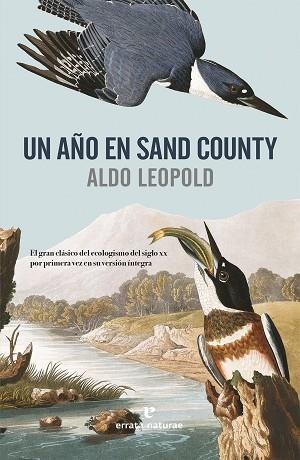 UN AÑO EN SAND COUNTY | 9788416544950 | LEOPOLD,ALDO | Libreria Geli - Librería Online de Girona - Comprar libros en catalán y castellano