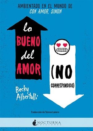 LO BUENO DEL AMOR NO CORRESPONDIDO | 9788416858842 | ALBERTALLI,BECKY | Libreria Geli - Librería Online de Girona - Comprar libros en catalán y castellano