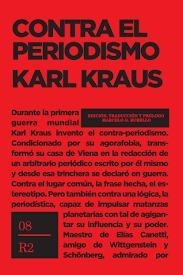 CONTRA EL PERIODISMO | 9789874288356 | KRAUS,KARL | Libreria Geli - Librería Online de Girona - Comprar libros en catalán y castellano