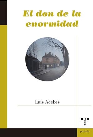 EL DON DE LA ENORMIDAD | 9788417140984 | ACEBES,LUIS | Llibreria Geli - Llibreria Online de Girona - Comprar llibres en català i castellà