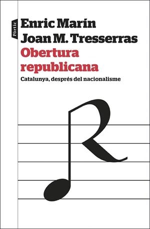 OBERTURA REPUBLICANA.CATALUNYA,DESPRÉS DEL NACIONALISME | 9788498094329 | TRESSERRAS,J.MANUEL/MARÍN,ENRIC | Llibreria Geli - Llibreria Online de Girona - Comprar llibres en català i castellà