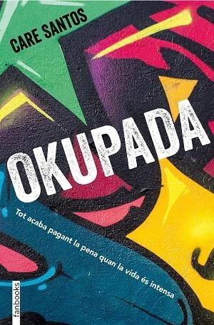 OKUPADA(CATALÀ) | 9788417515195 | SANTOS,CARE | Llibreria Geli - Llibreria Online de Girona - Comprar llibres en català i castellà