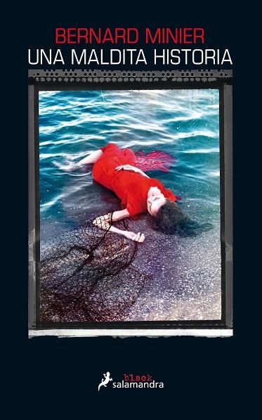 UNA MALDITA HISTORIA | 9788416237319 | MINIER,BERNARD | Llibreria Geli - Llibreria Online de Girona - Comprar llibres en català i castellà