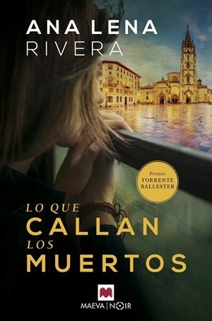LO QUE CALLAN LOS MUERTOS | 9788417108779 | RIVERA,ANA LENA | Libreria Geli - Librería Online de Girona - Comprar libros en catalán y castellano