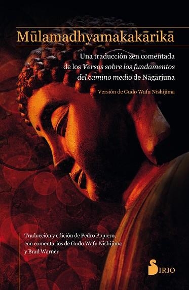MULAMADHYAMAKAKARIKA | 9788417030315 | NAGARJUNA | Libreria Geli - Librería Online de Girona - Comprar libros en catalán y castellano