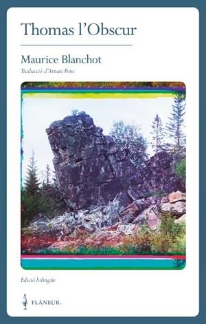 THOMAS L'OBSCUR | 9788409055432 | BLANCHOT,MAURICE | Llibreria Geli - Llibreria Online de Girona - Comprar llibres en català i castellà