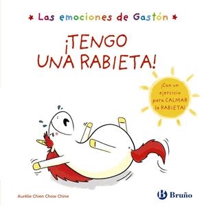 LAS EMOCIONES DE GASTÓN.¡TENGO UNA RABIETA! | 9788469625507 | CHIEN CHOW CHINE,AURÉLIE | Llibreria Geli - Llibreria Online de Girona - Comprar llibres en català i castellà