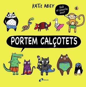 PORTEM CALÇOTETS | 9788499069111 | ABEY,KATIE | Libreria Geli - Librería Online de Girona - Comprar libros en catalán y castellano
