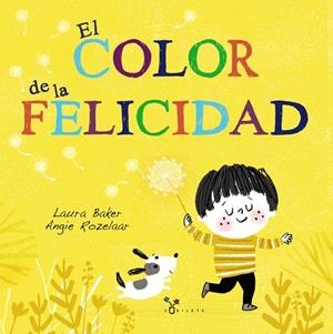 EL COLOR DE LA FELICIDAD | 9788469625729 | BAKER,LAURA | Libreria Geli - Librería Online de Girona - Comprar libros en catalán y castellano