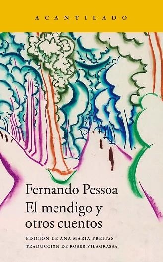 EL MENDIGO Y OTROS CUENTOS | 9788416748983 | PESSOA,FERNANDO | Libreria Geli - Librería Online de Girona - Comprar libros en catalán y castellano