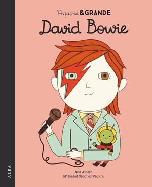 PEQUEÑO & GRANDE DAVID BOWIE | 9788490655139 | SÁNCHEZ VEGARA,Mª ISABEL | Llibreria Geli - Llibreria Online de Girona - Comprar llibres en català i castellà