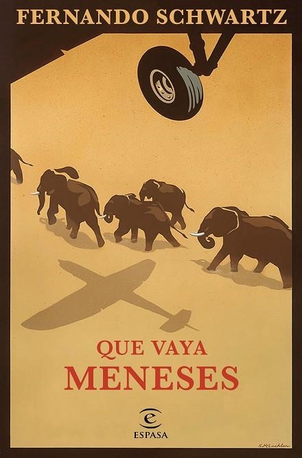 QUE VAYA MENESES | 9788467053425 | SCHWARTZ,FERNANDO | Libreria Geli - Librería Online de Girona - Comprar libros en catalán y castellano