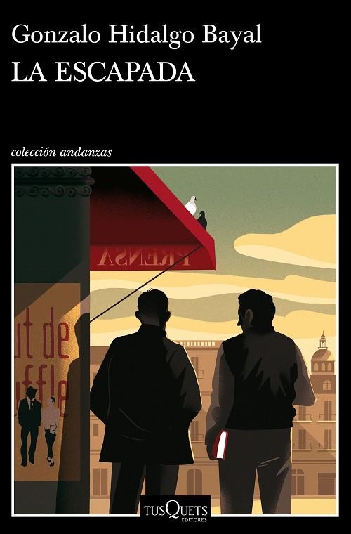 LA ESCAPADA | 9788490666395 | HIDALGO BAYAL,GONZALO | Llibreria Geli - Llibreria Online de Girona - Comprar llibres en català i castellà