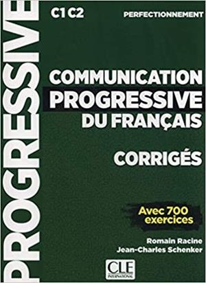 COMMUNICATION PROGRESSIVE DU FRANÇAIS(NIVEAU PERFECTIONNEMENT CORRIGÉS AVEC 700 EXERCICES) | 9782090380712 | Libreria Geli - Librería Online de Girona - Comprar libros en catalán y castellano