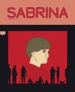SABRINA | 9788416131433 | DRNASO,NICK | Libreria Geli - Librería Online de Girona - Comprar libros en catalán y castellano