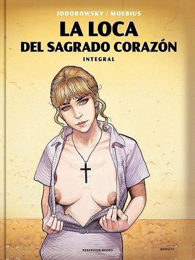 LA LOCA DEL SAGRADO CORAZÓN | 9788417511227 | JODOROWSKY,ALEJANDRO/MOEBIUS | Llibreria Geli - Llibreria Online de Girona - Comprar llibres en català i castellà