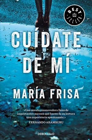 CUÍDATE DE MÍ | 9788466346191 | FRISA,MARÍA | Libreria Geli - Librería Online de Girona - Comprar libros en catalán y castellano