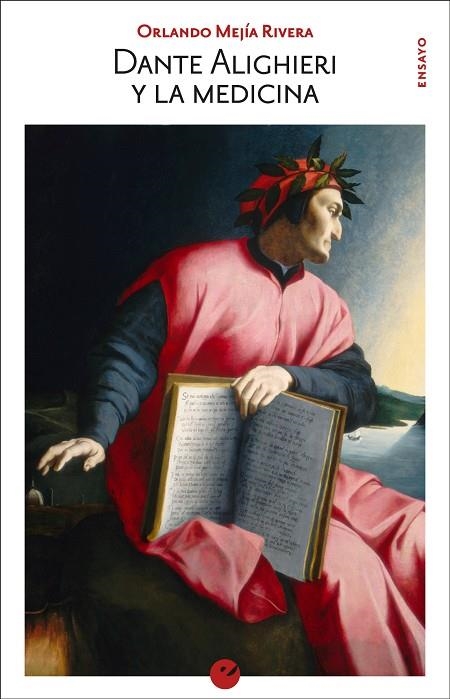 DANTE ALIGHIERI Y LA MEDICINA | 9788416876617 | MEJÍA RIVERA,ORLANDO | Llibreria Geli - Llibreria Online de Girona - Comprar llibres en català i castellà