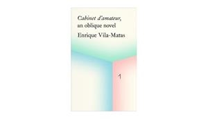 CABINET D'AMATEUR.UNA NOVELA OBLICUA | 9788499002231 | VILA-MATAS,ENRIQUE | Llibreria Geli - Llibreria Online de Girona - Comprar llibres en català i castellà