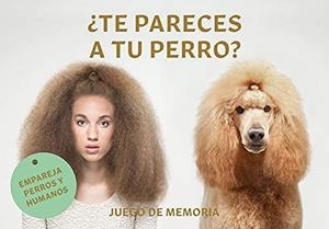 TE PARECES A TU PERRO?EMPAREJA PERROS Y HUMANOS | 8425402274774 | Libreria Geli - Librería Online de Girona - Comprar libros en catalán y castellano
