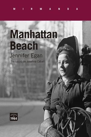MANHATTAN BEACH(CATALÀ) | 9788416987436 | EGAN,JENNIFER | Llibreria Geli - Llibreria Online de Girona - Comprar llibres en català i castellà