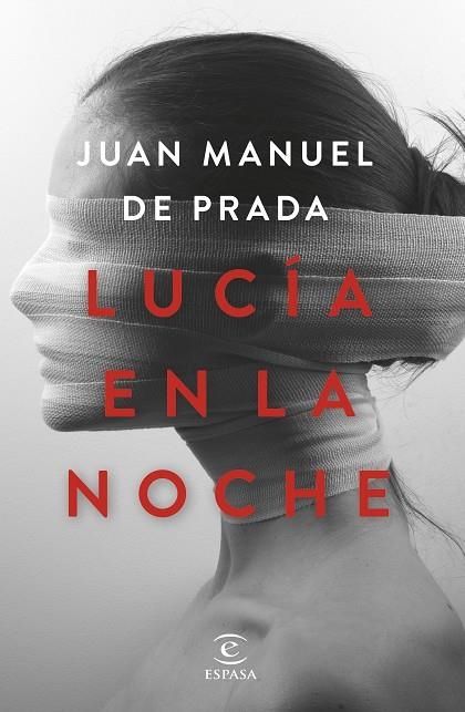 LUCÍA EN LA NOCHE | 9788467054286 | DE PRADA,JUAN MANUEL | Libreria Geli - Librería Online de Girona - Comprar libros en catalán y castellano