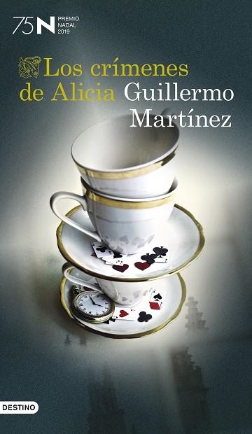 LOS CRÍMENES DE ALICIA(PREMIO NADAL 2019) | 9788423355105 | MARTÍNEZ,GUILLERMO | Libreria Geli - Librería Online de Girona - Comprar libros en catalán y castellano